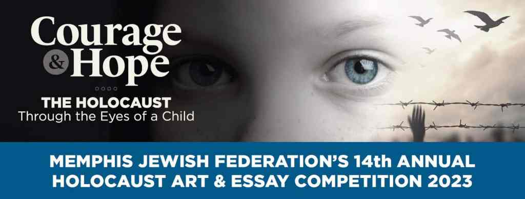 Memphis Jewish Federation Launches 14th Annual Holocaust Art and Essay&nbsp;Competition